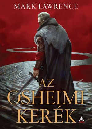 [The Red Queen's War 03] • Az ​Osheimi Kerék